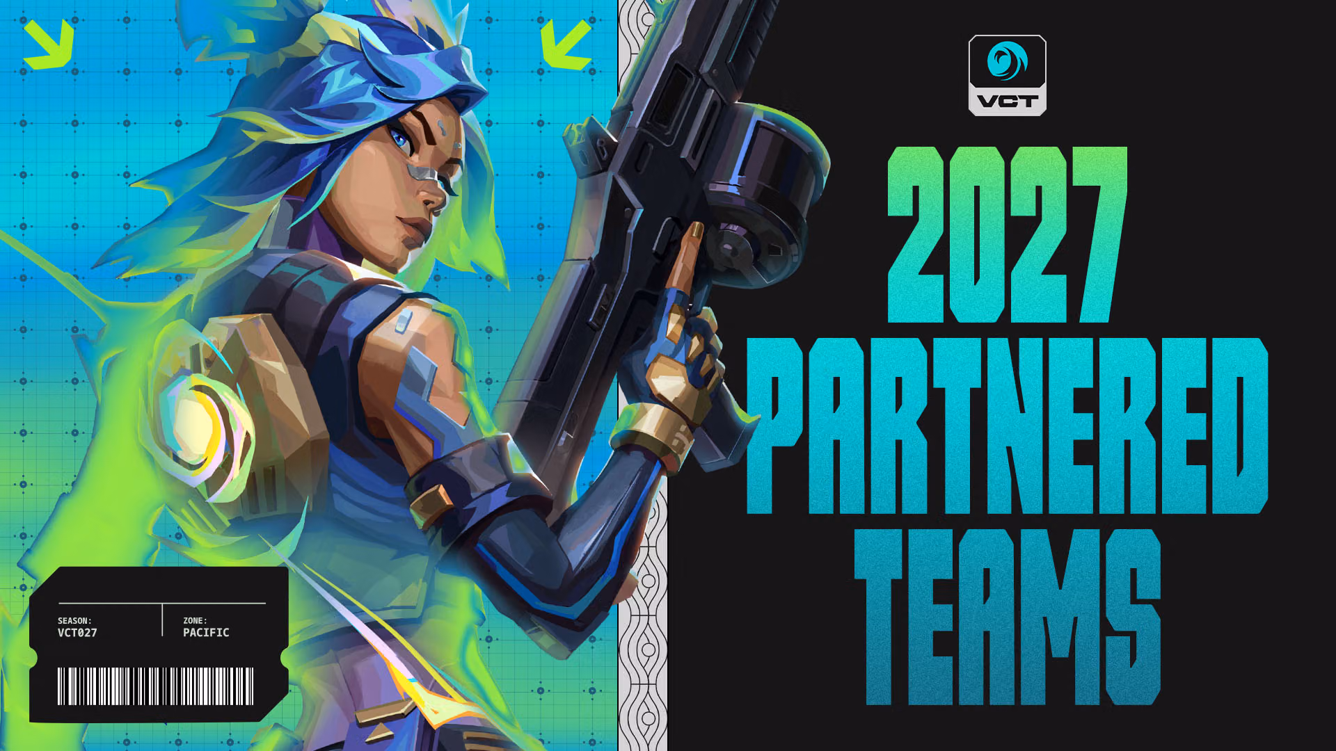 Blue and green key art of an agent holding a rifle beside the words 2027 Partnered Teams, with the VCT logo and the label Pacific.